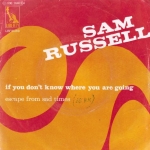 Buy vinyl record Sam Russell If you don't know where you are going for sale