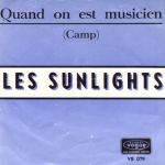 Buy vinyl record Les Sunlights Quand on est musicien for sale