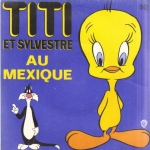 Buy vinyl record Titi et Sylvestre Au Mexique for sale