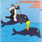 Buy vinyl record Titi Titi, gros minet, le dauphin, l'otarie… et les autres for sale