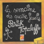 Buy vinyl record Patrick Topaloff La semaine des quatre jeudis for sale