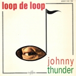 Acheter un disque vinyle à vendre Johnny Thunder Loop de loop