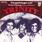 Acheter un disque vinyle à vendre Trinity I'm gonna get you