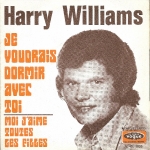 Acheter un disque vinyle à vendre Harry Williams Je voudrais dormir avec toi
