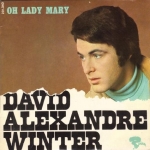 Acheter un disque vinyle à vendre David Alexandre Winter Oh lady Mary