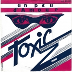 Acheter un disque vinyle à vendre TOXIC Un Peu d'Amour