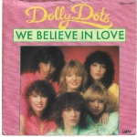 Acheter un disque vinyle à vendre DOLLY DOTS We believe in Love