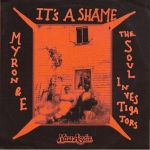Acheter un disque vinyle à vendre Myron & E With the soul Investigators It's a shame