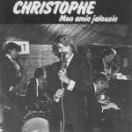 Acheter un disque vinyle à vendre christophe Mon amie jalousie