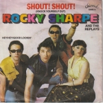 Acheter un disque vinyle à vendre ROCKY SHARPE And The Replays Shout Shout