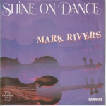 Acheter un disque vinyle à vendre Mark RIVERS Shine on Dance