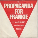 Acheter un disque vinyle à vendre PROPAGANDA for FRANKIE Medley. P. Machinery