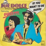 Acheter un disque vinyle à vendre Joe DOLCE If You Want to be Happy / Guiseppi