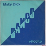 Acheter un disque vinyle à vendre MOBY DICK Banco / Velocita