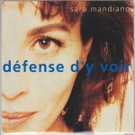 Acheter un disque vinyle à vendre SARA MANDIANO Défense d'y voir / Mensonges en Somalie