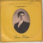 Acheter un disque vinyle à vendre TREVOR HERION Kiss of no return / Kiss of no Return (Instr)