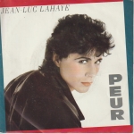 Acheter un disque vinyle à vendre JEAN-LUC LAHAYE Peur / J'peux pas Dormir