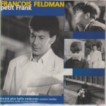 Acheter un disque vinyle à vendre FRANCOIS FELDMAN Petit Frank / Encore plus belle endormie