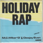 Acheter un disque vinyle à vendre M.C. MIKER "G" & DEEJAY SVEN Holliday Rap / Whimsical Touch