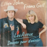 Buy vinyl record ELTON JONES - FRANCE GALL. Les Aveux / Donner pour Donner for sale