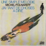 Acheter un disque vinyle à vendre MICHEL POLNAREFF. Une simple Mélodie.