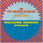 Acheter un disque vinyle à vendre THE LOVE UNLIMITED ORCHESTRA Welcome Aboard / Strange