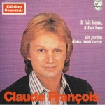 Acheter un disque vinyle à vendre Claude François Il fait beau, Il fait bon