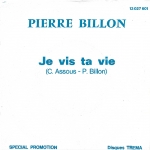Acheter un disque vinyle à vendre Pierre Billon Je vis ta vie